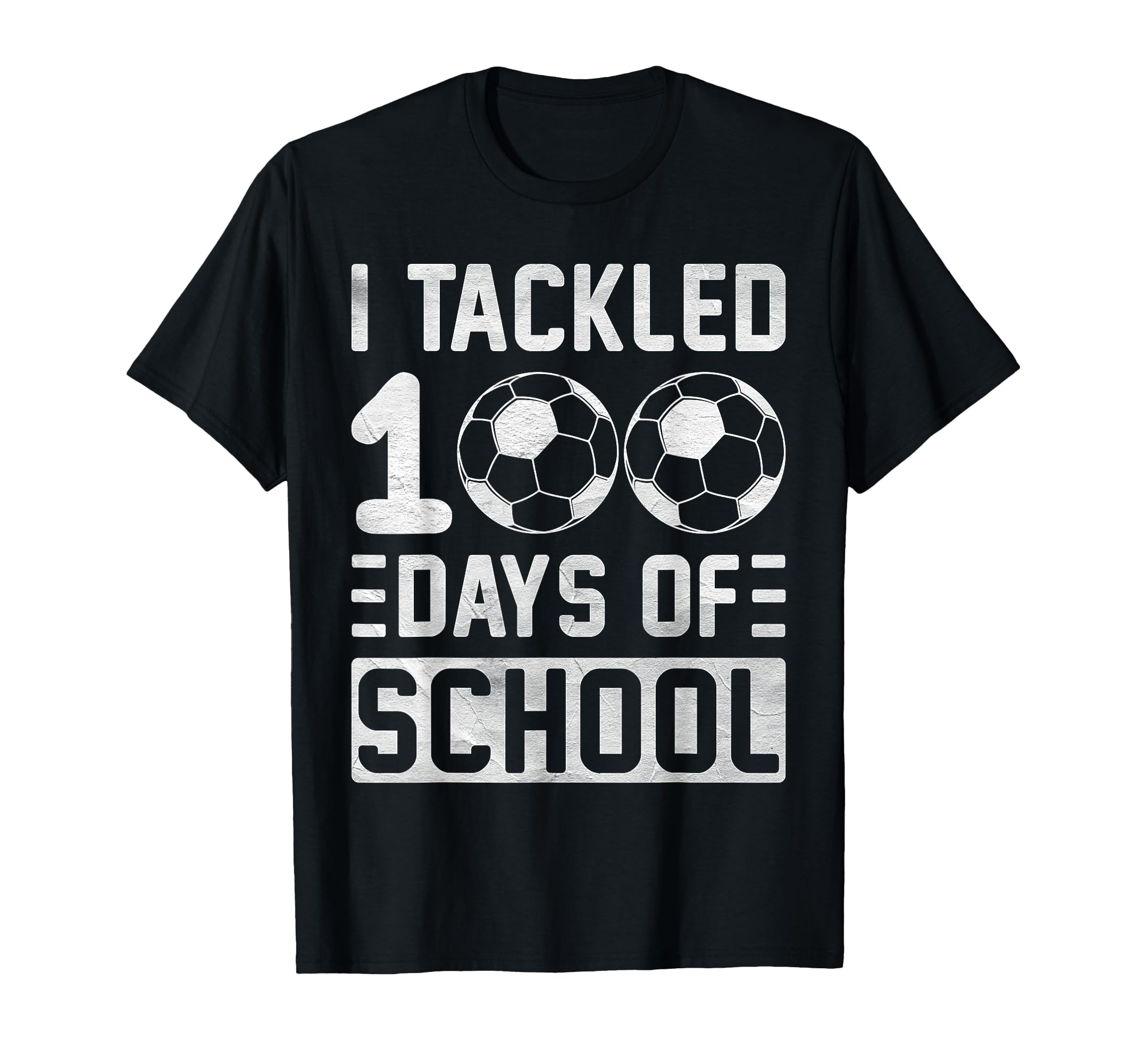 I Tackled 100 Days School Soccer T-Shirt - Trendy Graphic for Adults - T-Shirt, Sweatshirt, Hoodie