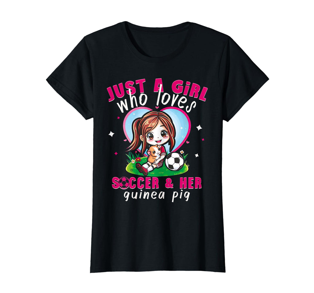 Just Who Loves Soccer And Her Guinea Pig T-Shirt - Trendy Graphic Unisex - T-Shirt, Sweatshirt, Hoodie