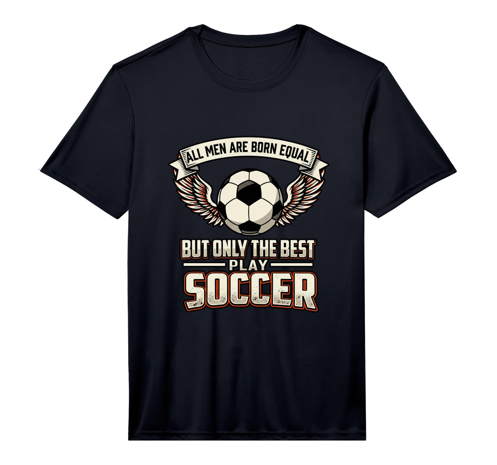 Mens All Are Born Equal Best Play T-Shirt - Novelty Apparel Men Women - T-Shirt, Sweatshirt, Hoodie