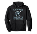 I Kicked 100 Days School Dabbing Soccer Hoodie - Trendy Graphic Unisex - T-Shirt, Sweatshirt, Hoodie