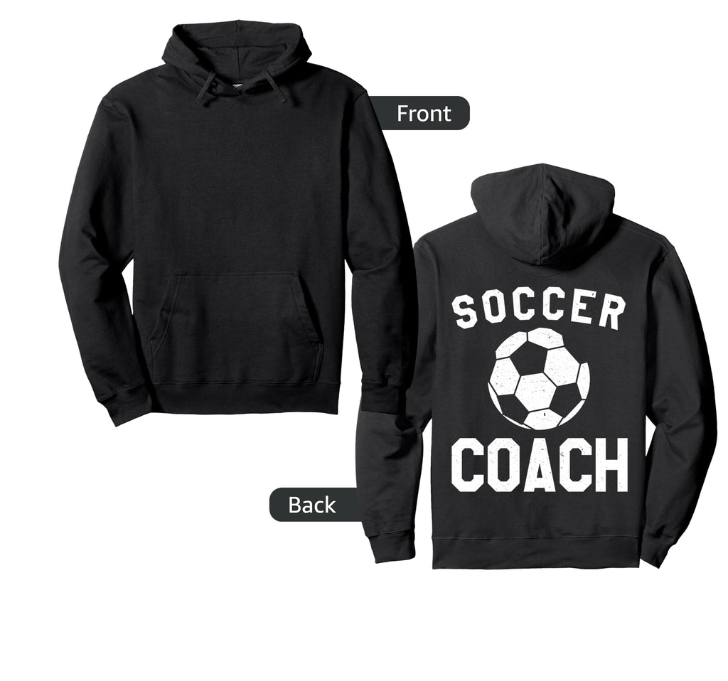 Soccer Coach Hoodie - Aesthetic Graphic Men Women - T-Shirt, Sweatshirt, Hoodie