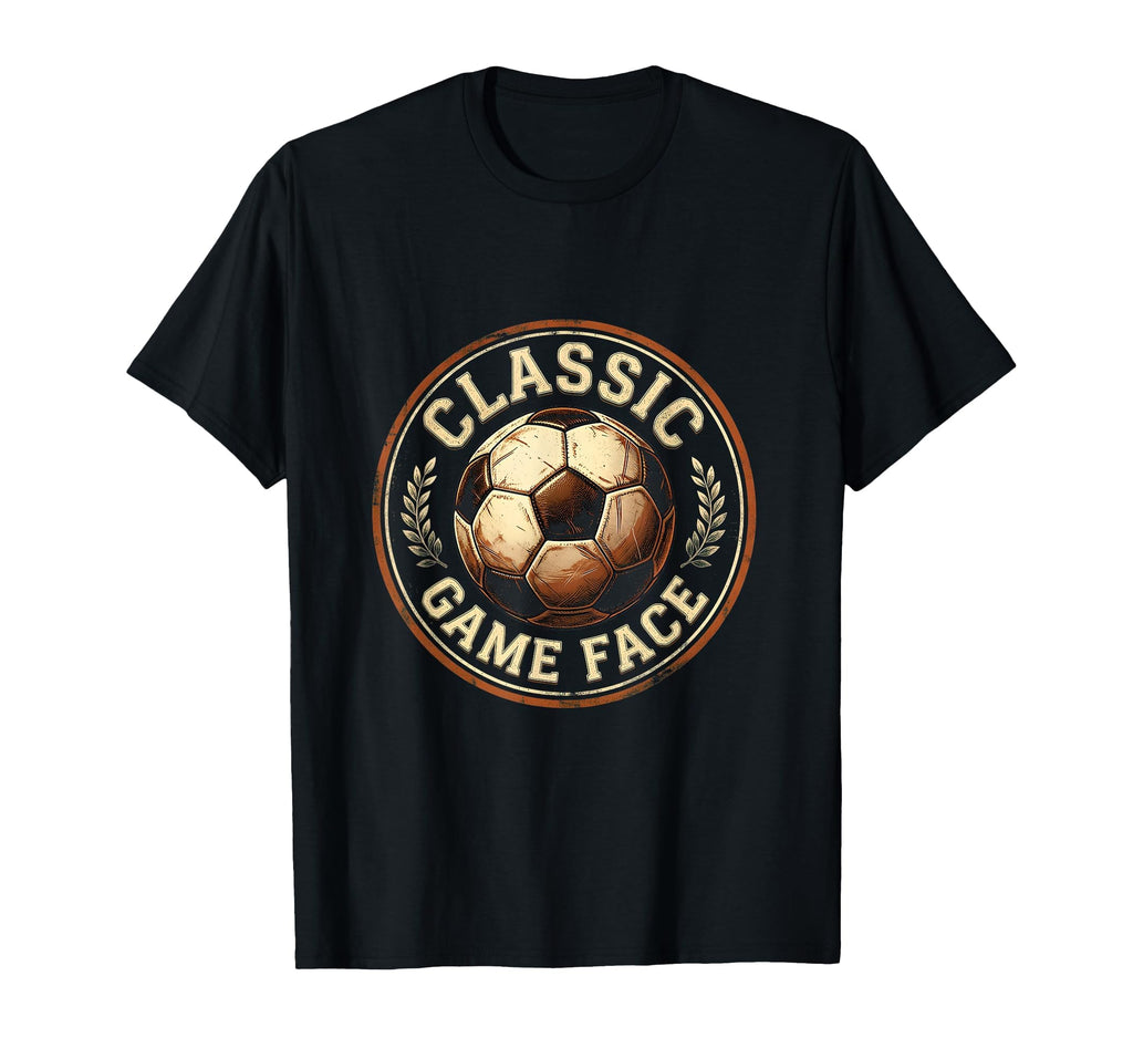 Game Face Soccer Ball T-Shirt - Fun Novelty Design Men Women - T-Shirt, Sweatshirt, Hoodie