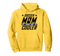 Soccer Mom Hoodie - Fun Novelty Design Men Women - T-Shirt, Sweatshirt, Hoodie