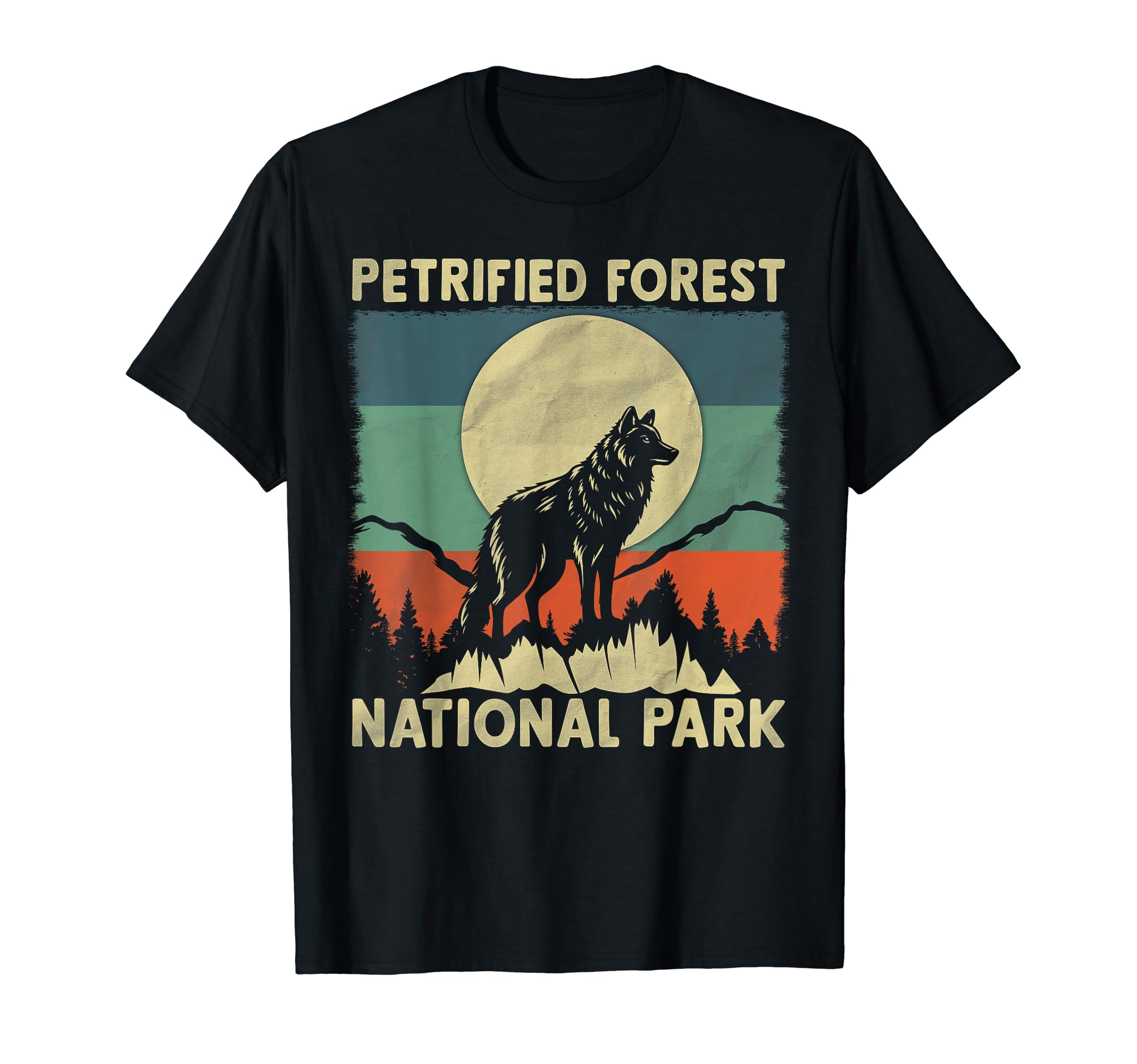Wolf Petrified Forest National T-Shirt - Casual Everyday Wear Men Women - T-Shirt, Sweatshirt, Hoodie