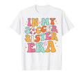 My Soccer Sister Era Groovy T-Shirt - Casual Everyday Wear Men Women - T-Shirt, Sweatshirt, Hoodie
