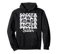 Soccer Sister Soccer Coquette Bow Hoodie - Fun Novelty Design Unisex - T-Shirt, Sweatshirt, Hoodie