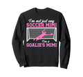 Im Soccer Goalie Mimi Soccer Sweatshirt - Aesthetic Graphic for Adults - T-Shirt, Sweatshirt, Hoodie