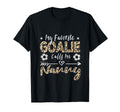 My Favorite Goalie Calls Me Nanny T-Shirt - Streetwear Style for Adults - T-Shirt, Sweatshirt, Hoodie
