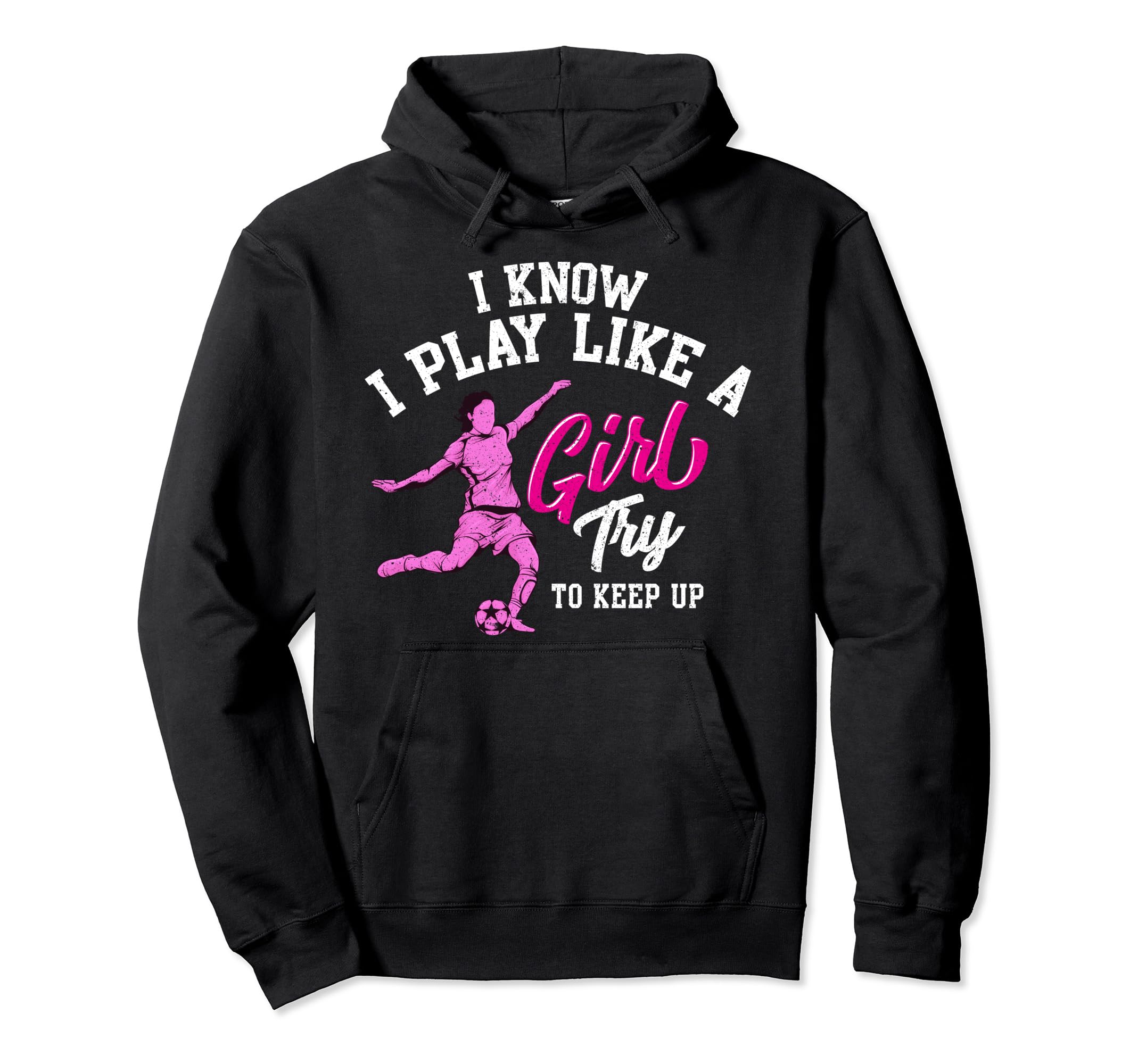 I Know I Play Like Try To Keep Up Womens Hoodie - Aesthetic Graphic Unisex - T-Shirt, Sweatshirt, Hoodie