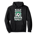 Eat Sleep Soccer Repeat Football Futbol Hoodie - Graphic Print Men Women - T-Shirt, Sweatshirt, Hoodie
