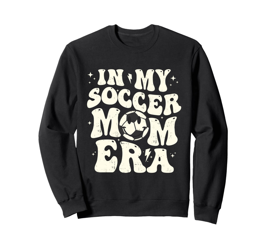 My Soccer Mom Era Funny Football Mama Sweatshirt - Minimalist Print Unisex - T-Shirt, Sweatshirt, Hoodie