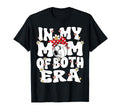 My Mom Both Era Soccer Volleyball Mom T-Shirt - Fun Novelty Design Unisex - T-Shirt, Sweatshirt, Hoodie