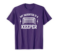 My Daughter Is Keeper Soccer Goalie T-Shirt - Trendy Graphic for Adults - T-Shirt, Sweatshirt, Hoodie