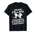 Not Yelling Coach Voice Sports Football T-Shirt - Streetwear Style Unisex - T-Shirt, Sweatshirt, Hoodie