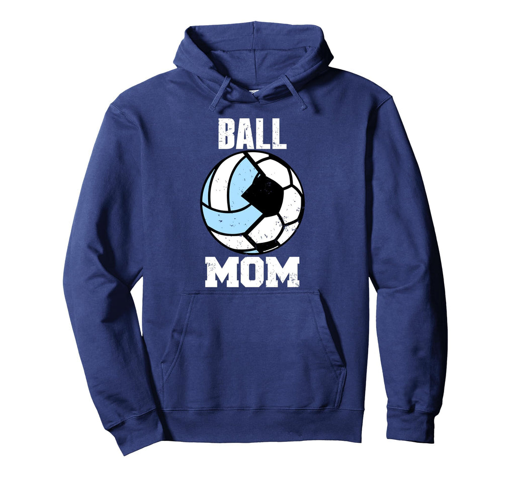 Ball Mom Funny Soccer Volleyball Mom Hoodie - Graphic Print Men Women - T-Shirt, Sweatshirt, Hoodie