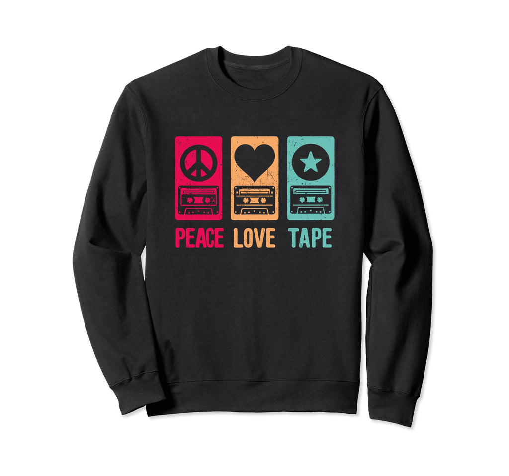 Peace Love And Cassettes Peace Sweatshirt - Casual Everyday Wear Unisex - T-Shirt, Sweatshirt, Hoodie