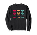 Peace Love And Cassettes Peace Sweatshirt - Casual Everyday Wear Unisex - T-Shirt, Sweatshirt, Hoodie