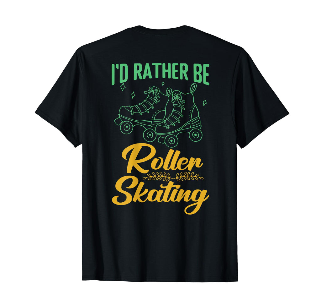 Id Rather Be Roller Skating Player T-Shirt - Custom Art Print for Adults - T-Shirt, Sweatshirt, Hoodie