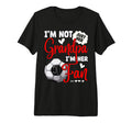 Im Not Just Her Grandpa Im Her Number 1 Fan T-Shirt - Graphic Print Unisex - T-Shirt, Sweatshirt, Hoodie