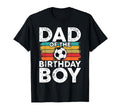 Soccer Birthday Birthday Dad Soccer T-Shirt - Custom Art Print Men Women - T-Shirt, Sweatshirt, Hoodie