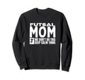 Futsal Mom Funny Futsal Sweatshirt - Unique Graphic Unisex - T-Shirt, Sweatshirt, Hoodie