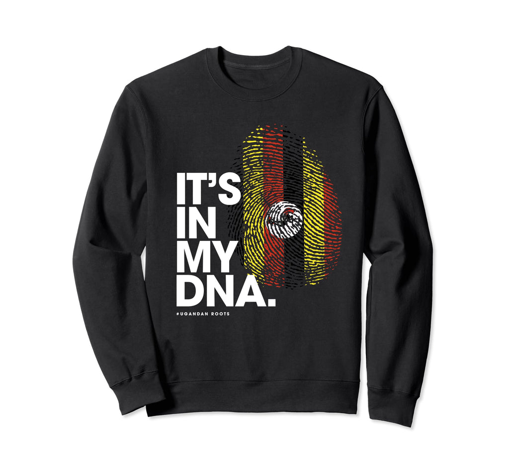 Its My Dna Uganda Flag Ugandan Roots Sweatshirt - Unique Graphic Unisex - T-Shirt, Sweatshirt, Hoodie