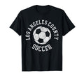 Los Angeles County Soccer Distressed 90S T-Shirt - Aesthetic Graphic Unisex - T-Shirt, Sweatshirt, Hoodie