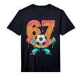 Funny 67 Soccer Drip Number 67 Soccer T-Shirt - Custom Art Print Men Women - T-Shirt, Sweatshirt, Hoodie