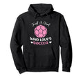 Just Who Loves Soccer Funny Sayings Hoodie - Fun Novelty Design for Adults - T-Shirt, Sweatshirt, Hoodie