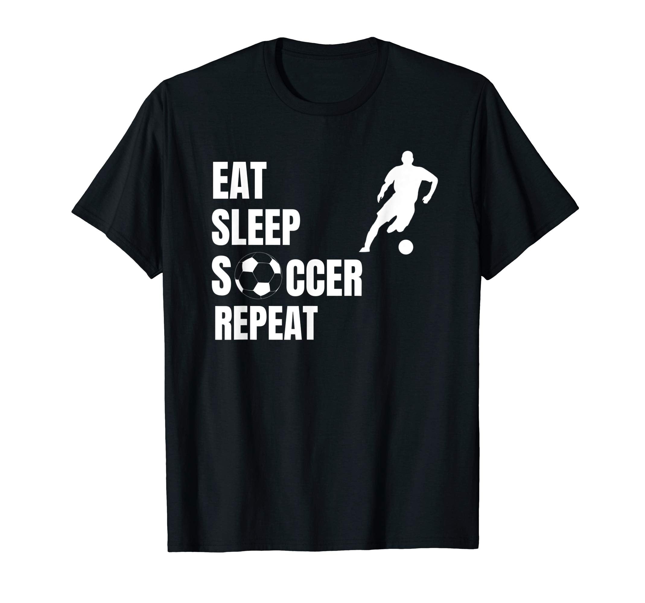 Eat Sleep Soccer Repeat Sport Fan T-Shirt - Unique Graphic for Adults - T-Shirt, Sweatshirt, Hoodie