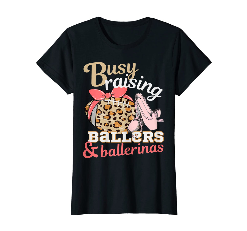 Womens Busy Raising Ballers And T-Shirt - Novelty Apparel for Adults - T-Shirt, Sweatshirt, Hoodie