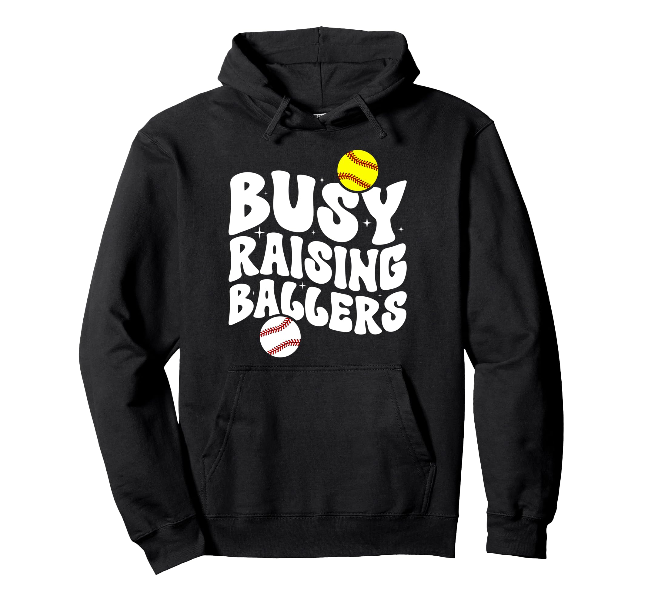Busy Raising Ballers Softball Baseball Hoodie - Custom Art Print Men Women - T-Shirt, Sweatshirt, Hoodie