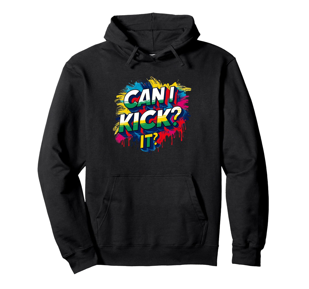 Can I Kick It 80S 90S Hip Hop B Old Hoodie - Custom Art Print for Adults - T-Shirt, Sweatshirt, Hoodie