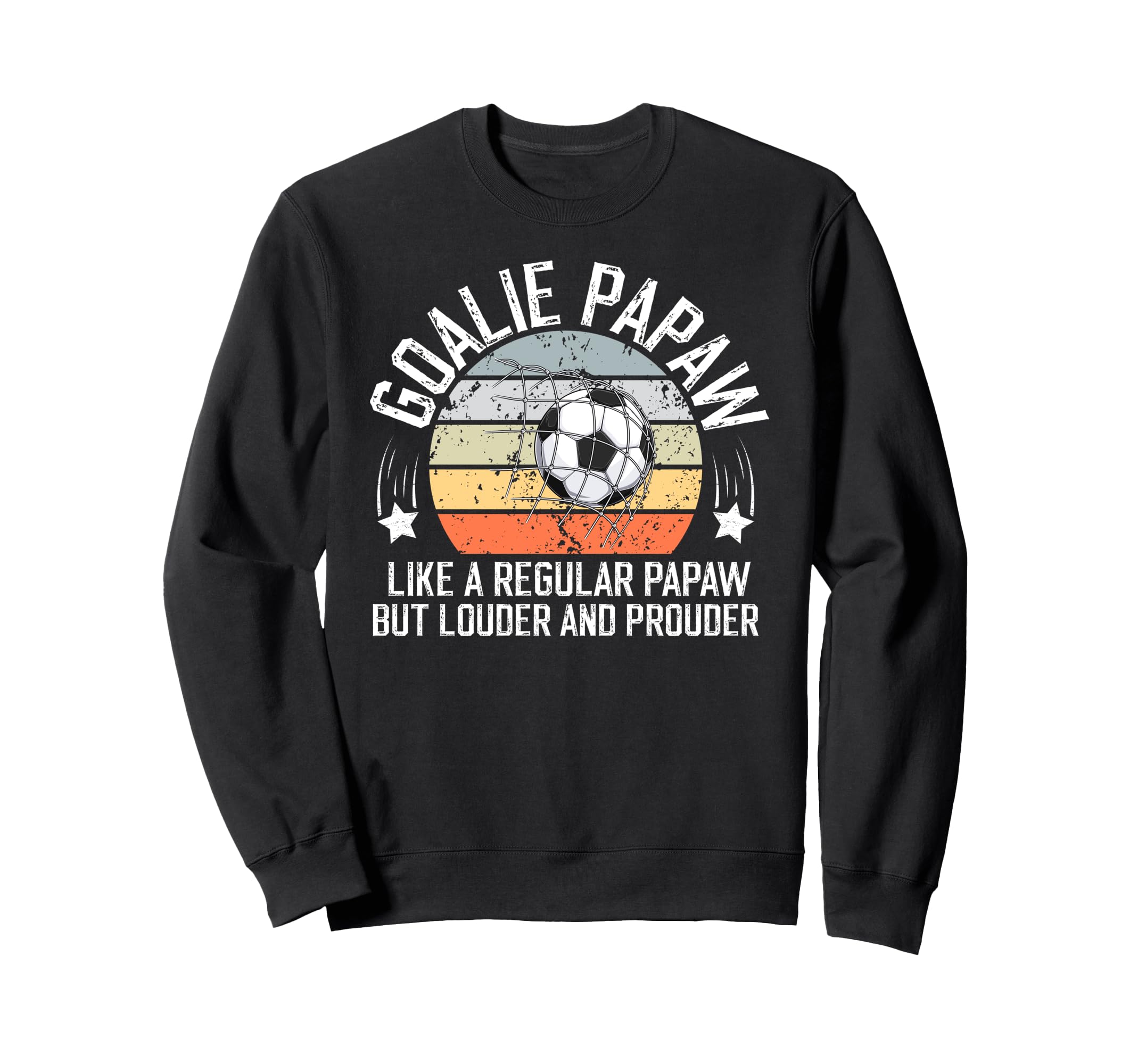 Soccer Goalie Papaw Definition Sweatshirt - Trendy Graphic for Adults - T-Shirt, Sweatshirt, Hoodie