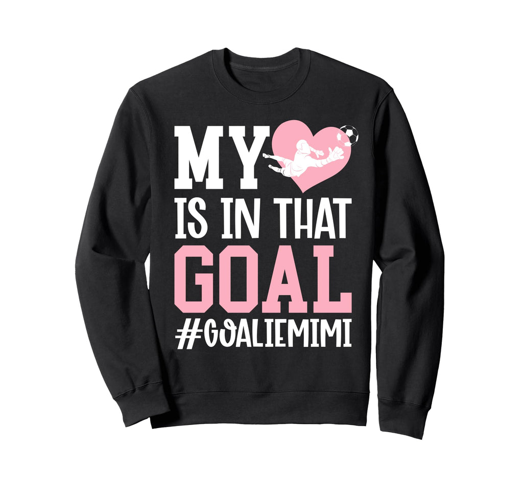 Proud Soccer Goalie Mimi Soccer Sweatshirt - Graphic Print Men Women - T-Shirt, Sweatshirt, Hoodie