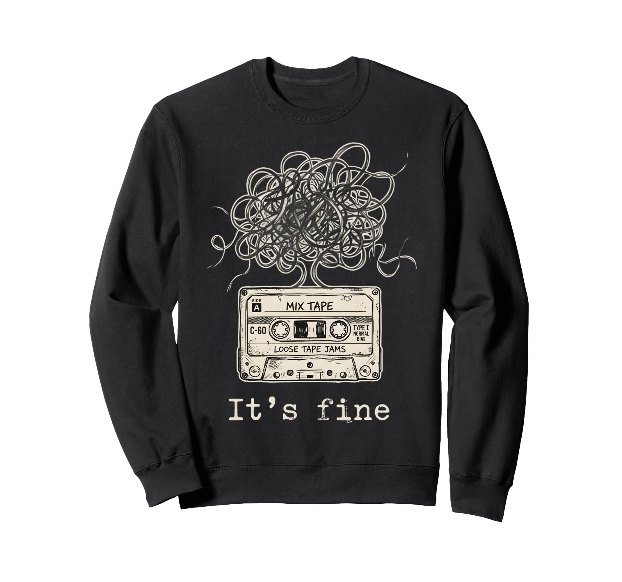 Its Fine Mix Tape Tangled Cassette Sweatshirt - Trendy Graphic for Adults - T-Shirt, Sweatshirt, Hoodie