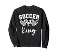 Soccer King Matching Family Soccer Sweatshirt - Unique Graphic Unisex - T-Shirt, Sweatshirt, Hoodie