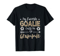 My Favorite Goalie Calls Me Grammie T-Shirt - Minimalist Print Unisex - T-Shirt, Sweatshirt, Hoodie