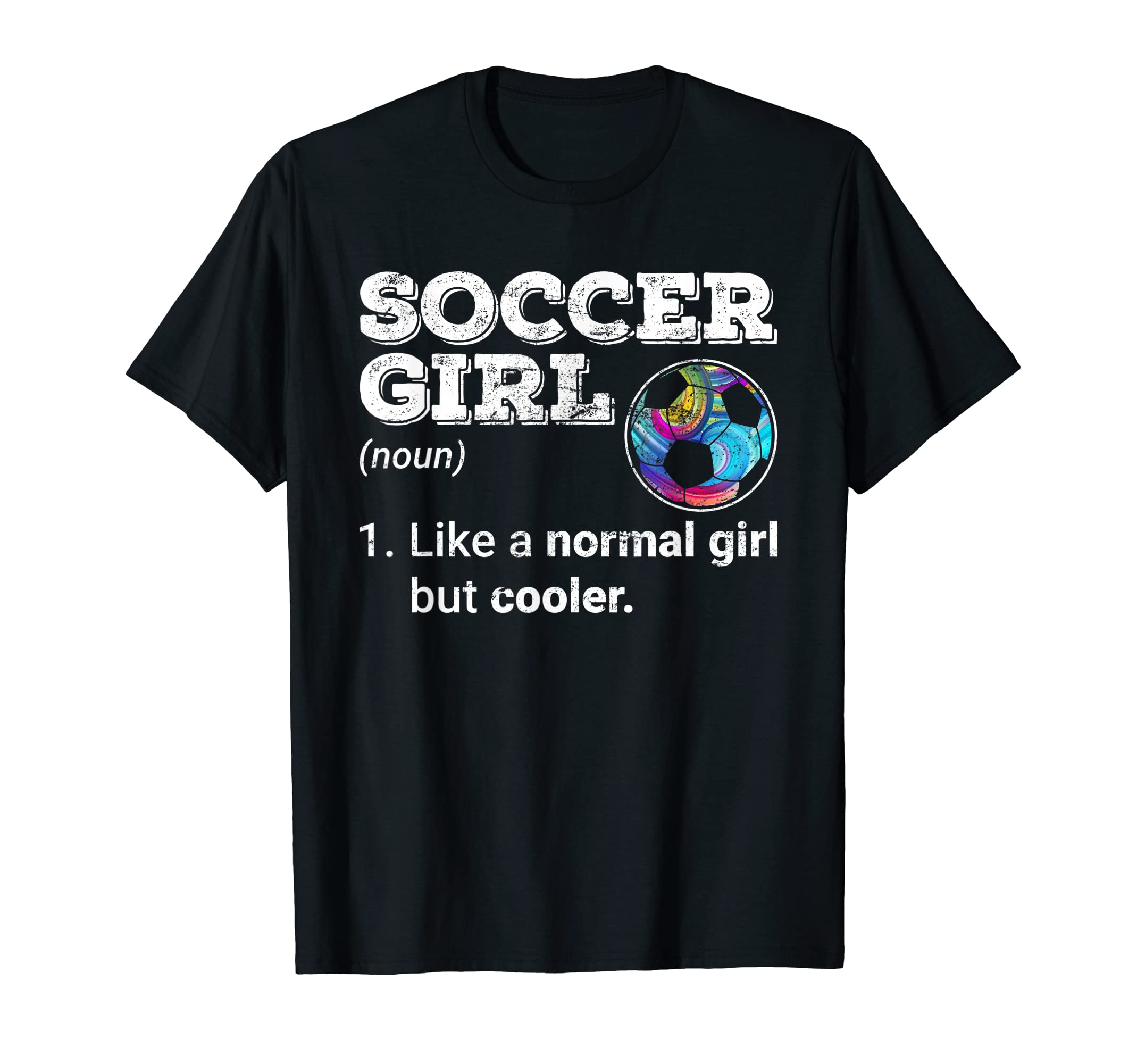Soccer Like Normal But Cooler Soccer T-Shirt - Novelty Apparel for Adults - T-Shirt, Sweatshirt, Hoodie