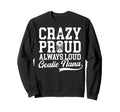 Crazy Proud Hockey Goalie Nana Sweatshirt - Graphic Print for Adults - T-Shirt, Sweatshirt, Hoodie