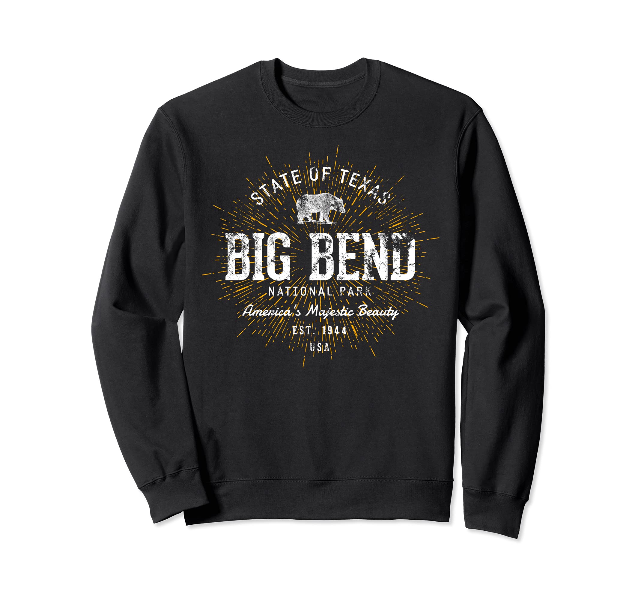 Big Bend Big Bend National Park Sweatshirt - Unique Graphic Men Women - T-Shirt, Sweatshirt, Hoodie