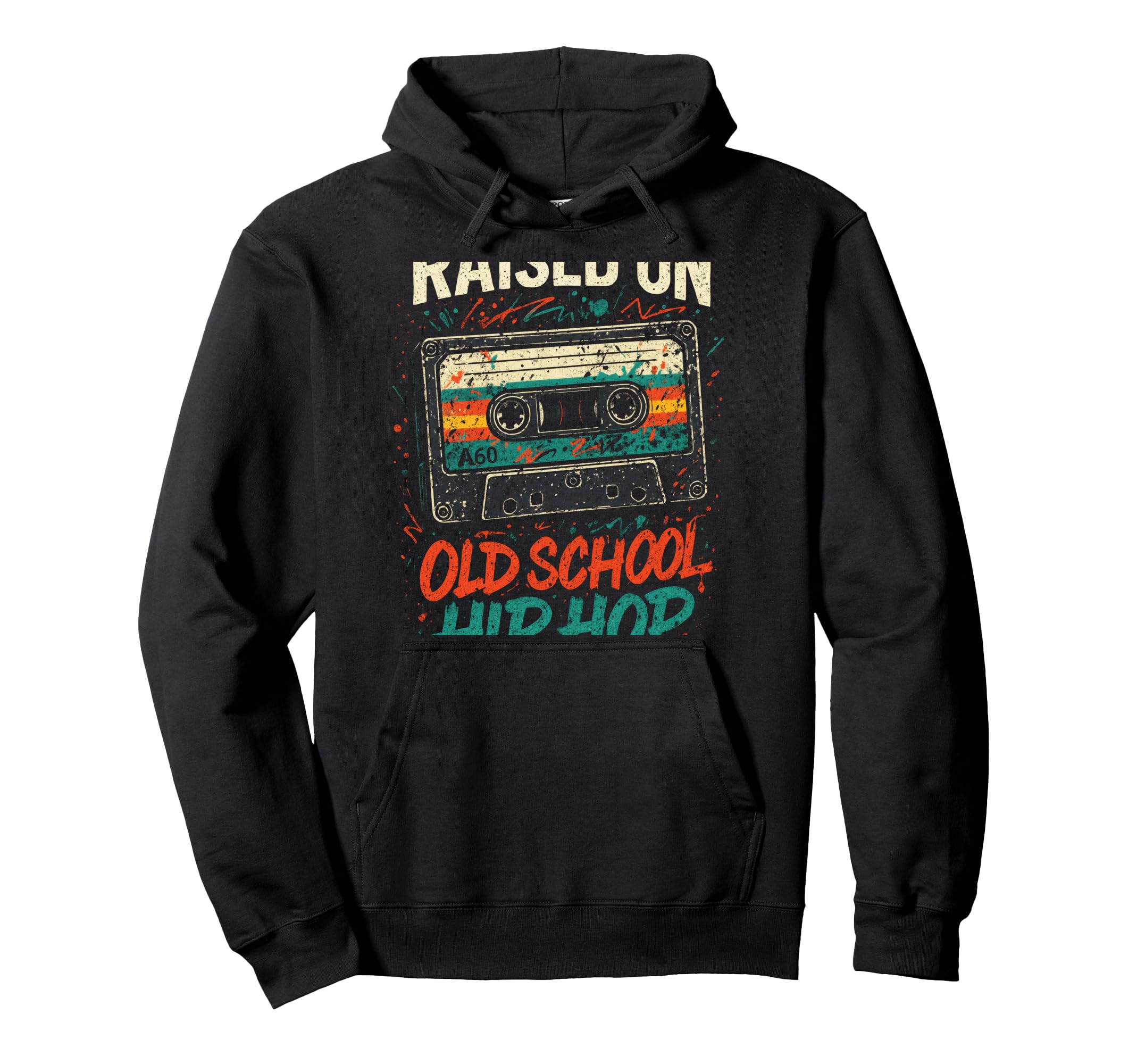 Raised Old School Hip Hop Cassette 90S Hoodie - Trendy Graphic Men Women - T-Shirt, Sweatshirt, Hoodie