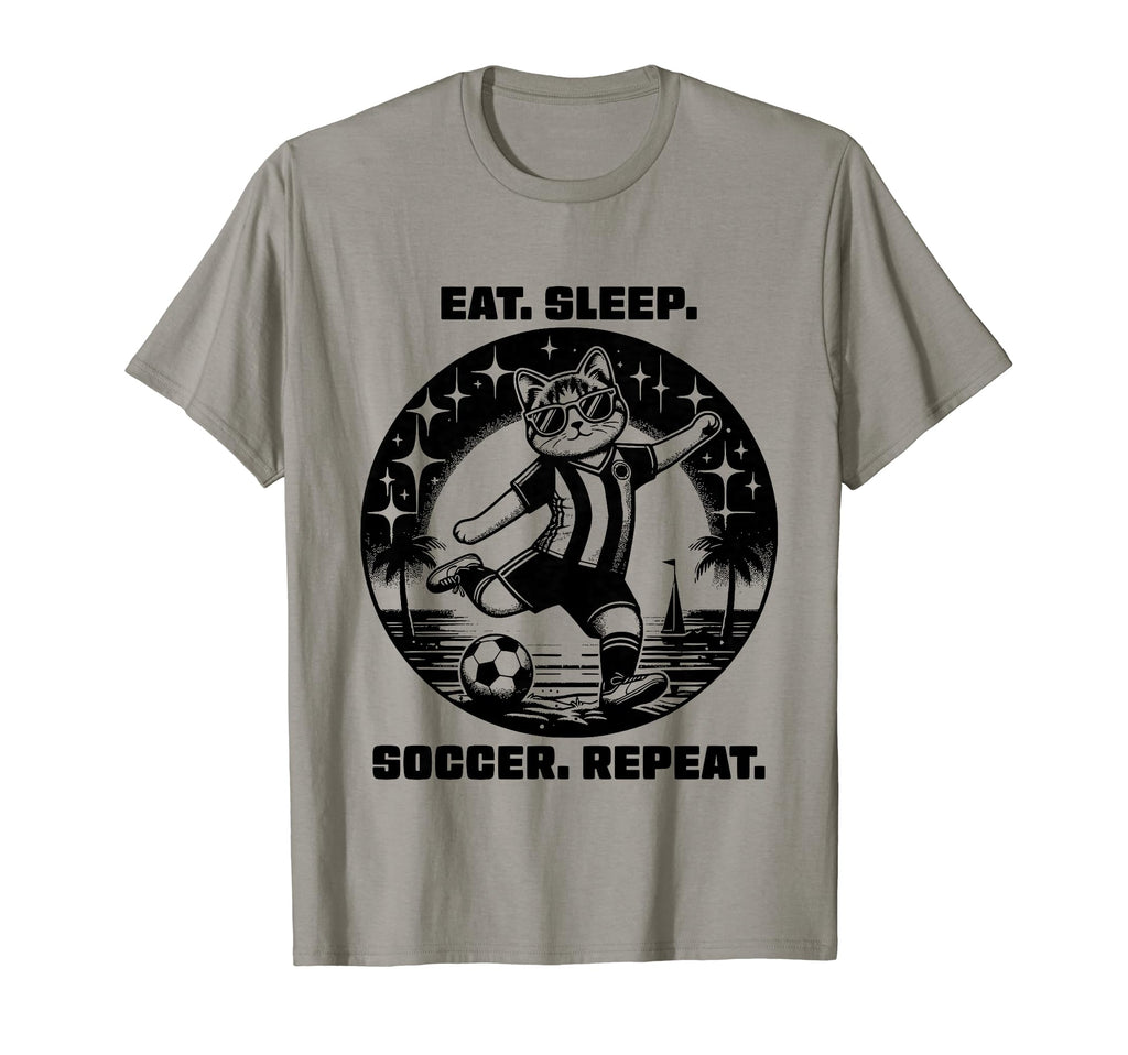 Eat Sleep Soccer Repeat Funny Soccer T-Shirt - Unique Graphic Men Women - T-Shirt, Sweatshirt, Hoodie