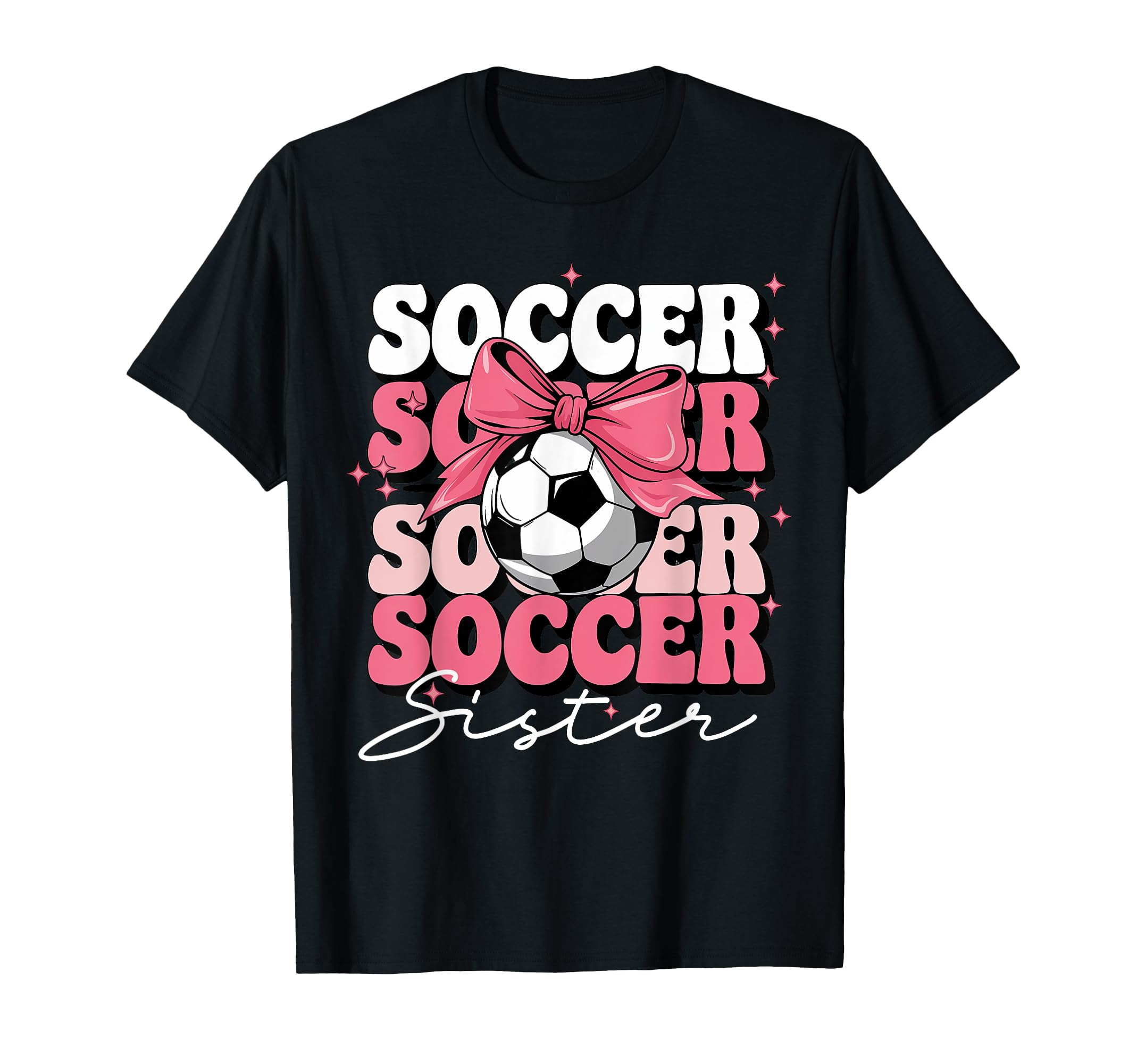 Groovy Soccer Sister Coquette Bow Soccer T-Shirt - Trendy Graphic Men Women - T-Shirt, Sweatshirt, Hoodie