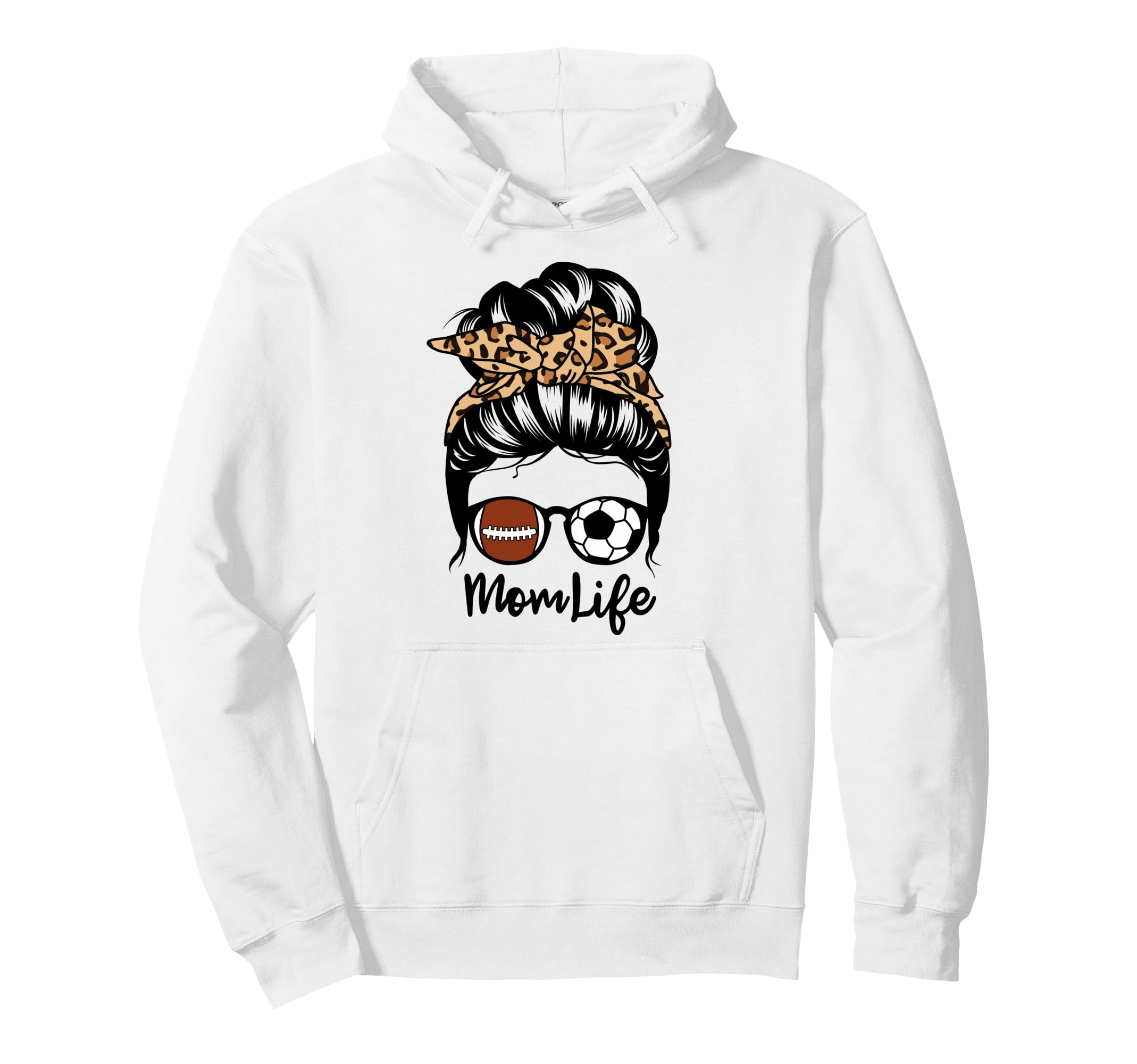 Mom Life Messy Bun Hair Funny Soccer Hoodie - Fun Novelty Design Unisex - T-Shirt, Sweatshirt, Hoodie