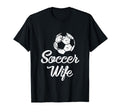 Soccer Wife Funny Player Fan Gift T-Shirt - Minimalist Print for Adults - T-Shirt, Sweatshirt, Hoodie