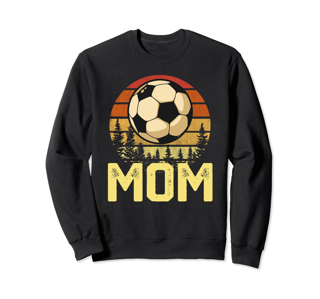 Soccer Mothers Day Gifts Soccer Sweatshirt - Unique Graphic for Adults - T-Shirt, Sweatshirt, Hoodie