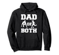 Dad Both Funny Wrestling Soccer Dad Hoodie - Casual Everyday Wear Men Women - T-Shirt, Sweatshirt, Hoodie
