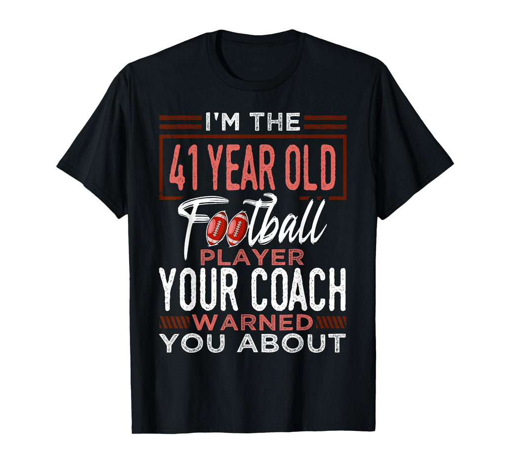 Football 41St Birthday Party Player T-Shirt - Custom Art Print for Adults - T-Shirt, Sweatshirt, Hoodie