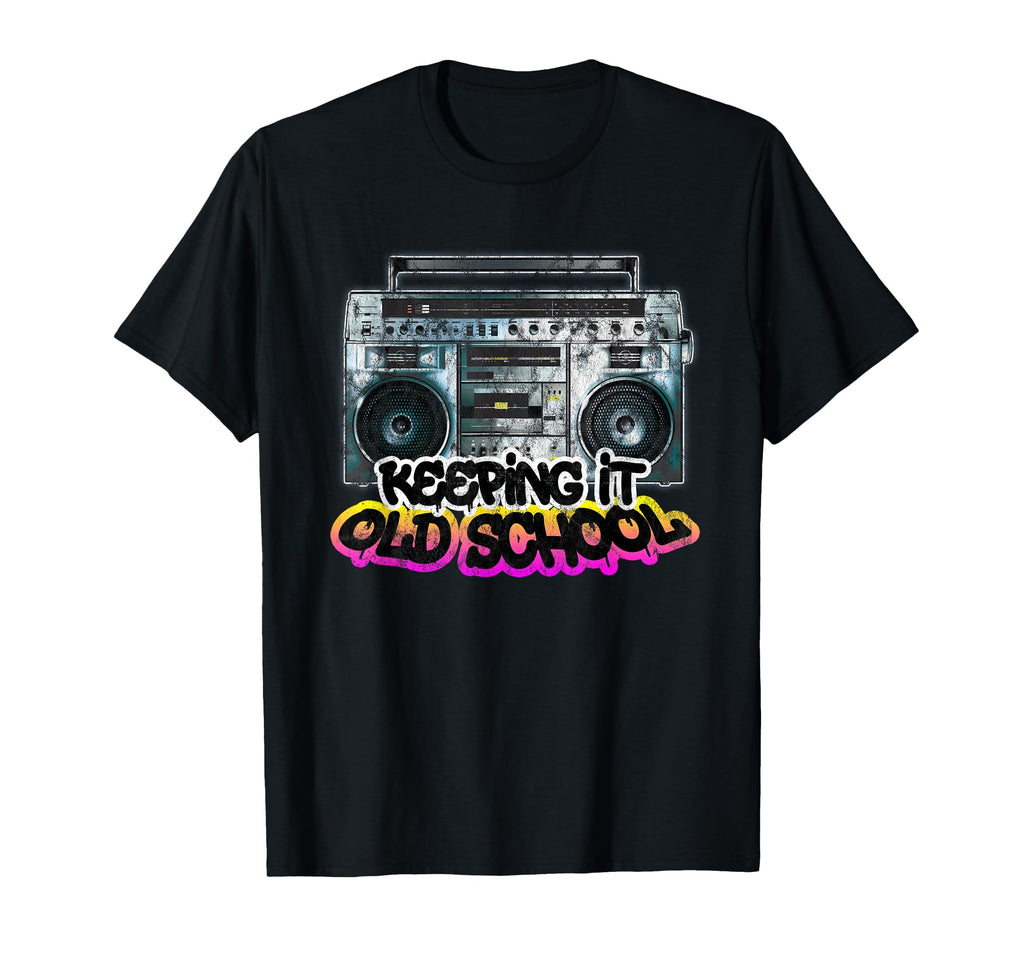 Keeping It Old School Boombox 80S T-Shirt - Graphic Print for Adults - T-Shirt, Sweatshirt, Hoodie